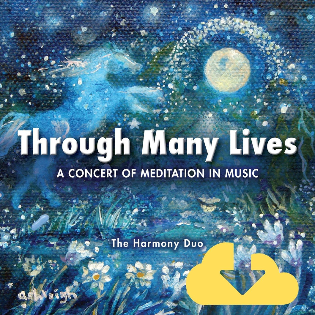 'THROUGH MANY LIVES' - Digital Download *